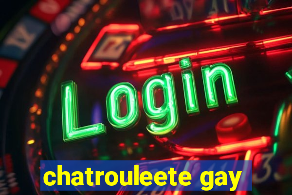 chatrouleete gay